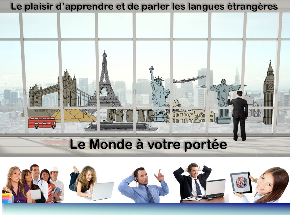 Le momde à votre portée